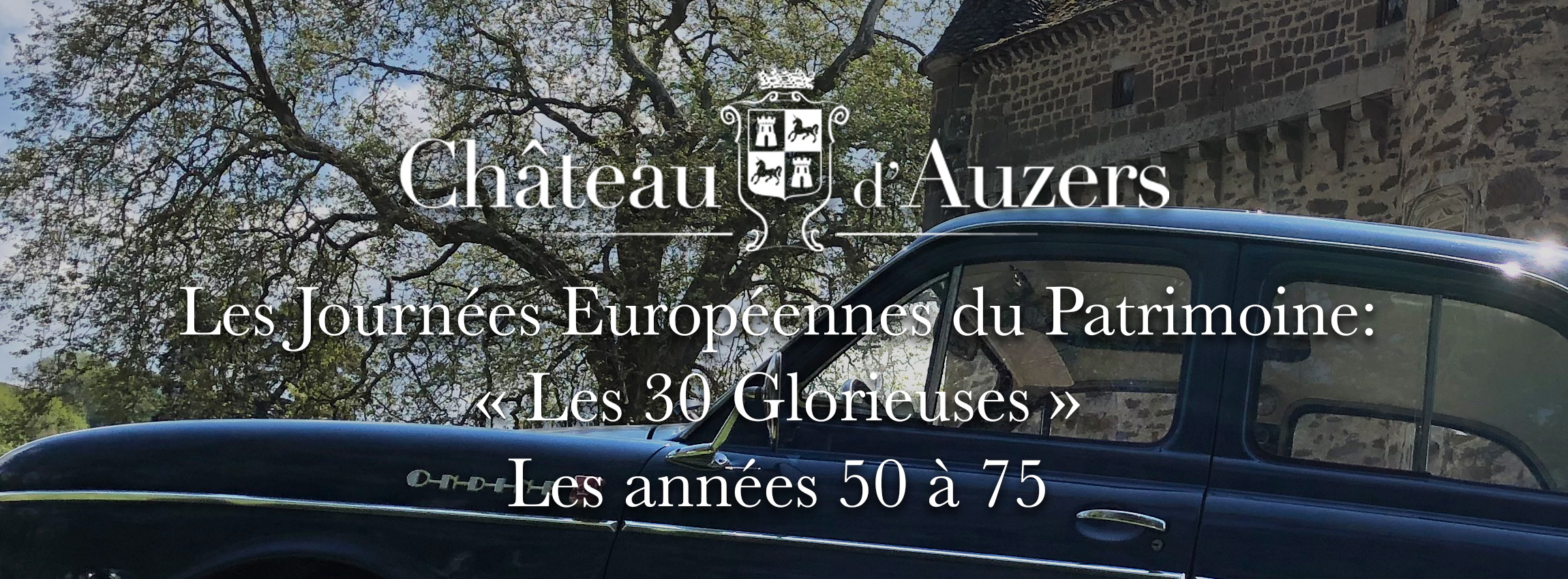 Bandeau Les journées Européennes du patrimoine au Chateau d'Auzers