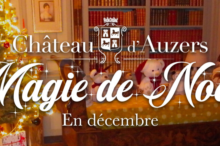 Bandeau Magie de Noël au Chateau d'Auzers en décembre